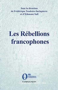 Rébellions francophones (Les)