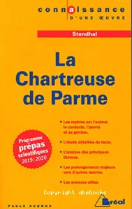 Chartreuse de Parme, Stendhal (La)