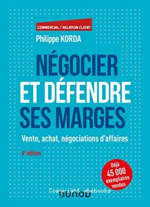 Négocier et défendre ses marges