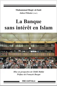 Banque sans intérêt en islam (La)
