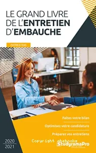 Grand livre de l'entretien d'embauche (Le)