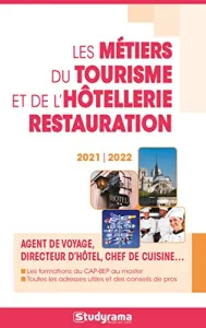 Métiers du tourisme et de l'hôtellerie-restauration (Les)