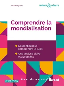 Comprendre la mondialisation