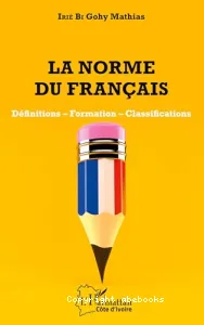 Norme du français (La)