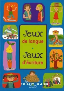 Jeux de langue, jeux d'écriture