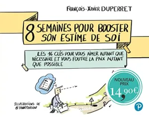 8 semaines pour booster son estime de soi