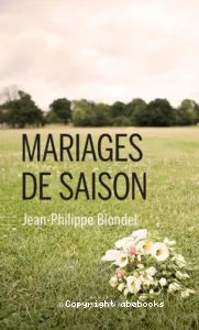 Mariages de saison