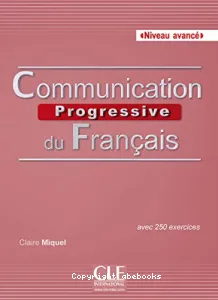 Communication progressive du français : B2 et C1