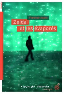 Zelda et les évaporés