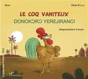 Coq vaniteux (Le)