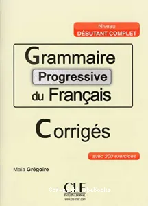 Grammaire progressive du français