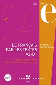 Français par les textes (Le)