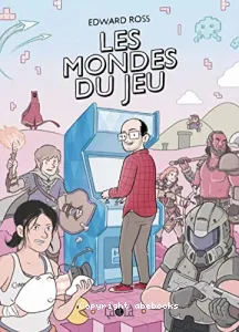 Mondes du jeu (Les)