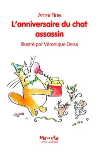 Anniversaire du chat assassin (L')