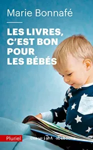 Livres, c'est bon pour les bébés (Les)