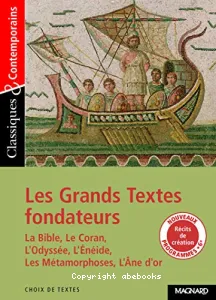 Grands textes fondateurs (Les)