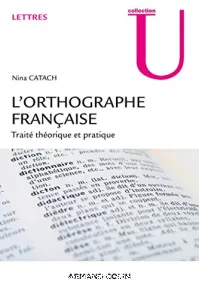 Orthographe française (L')