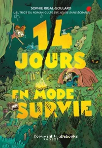 14 jours en mode survie