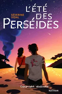 Eté des Perséides (L')