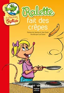 Ralette fait des crêpes