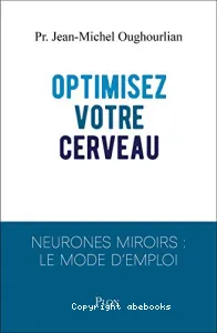 Optimisez votre cerveau!