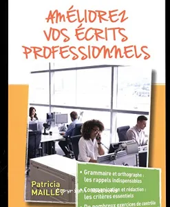 Améliorez vos écrits professionnels