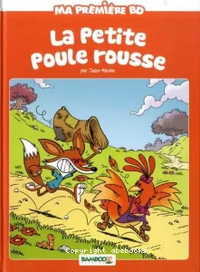 Petite poule rousse (La)