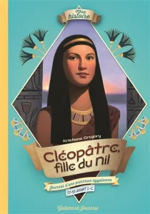 Cléopâtre, fille du Nil