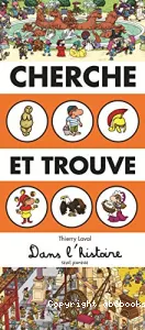 Cherche et trouve dans l'histoire