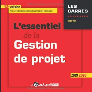 L'essentiel de la gestion de projet