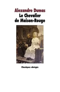 Chevalier de Maison-Rouge (Le)