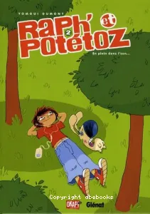 Raph' et Potétoz