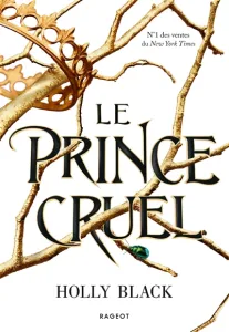 Prince cruel (Le)