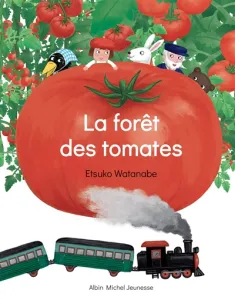 Forêt des tomates (La)