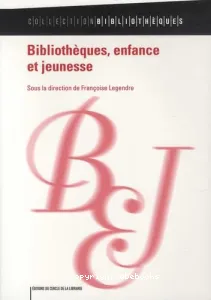 Bibliothèques, enfance et jeunesse