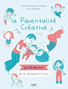 Parentalité créative (La)