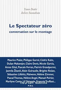 Le spectateur zéro