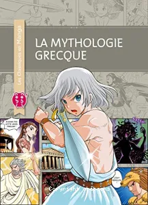 Mythologie grecque (La)