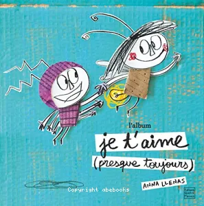 Je t'aime (presque toujours)