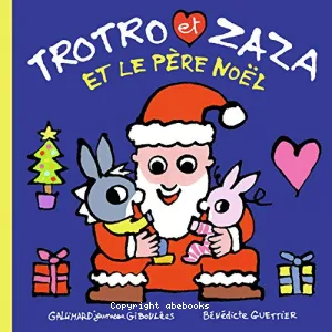 Trotro et Zaza et le Père Noël