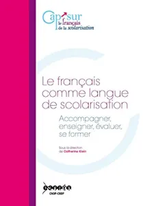 Français comme langue de scolarisation (Le)