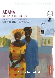 Adama ou La vie en 3D