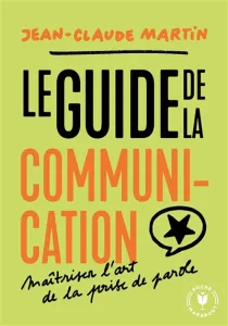 Guide de la communication (Le)