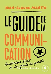 Guide de la communication (Le)