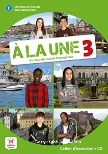 A la une, au coeur du monde francophone 3