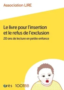 Livre pour l'insertion et le refus de l'exclusion (Le)