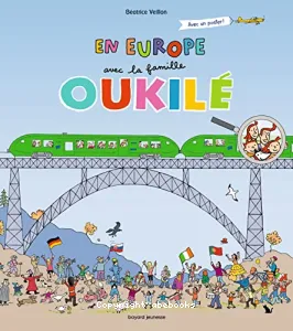 En Europe avec la famille Oukilé