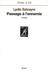 Passage à l'ennemie