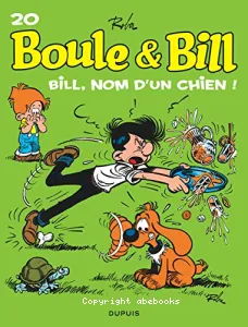 Bill, nom d'un chien !