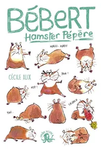 Bébert, hamster pépère